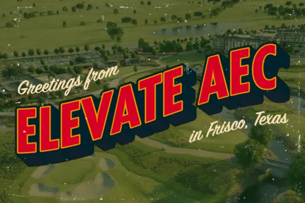 Recapping the 2023 ElevateAEC Conference and Awards Gala